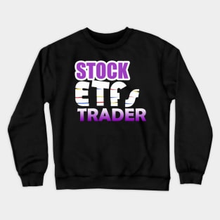 Stock EFTs Trader Crewneck Sweatshirt